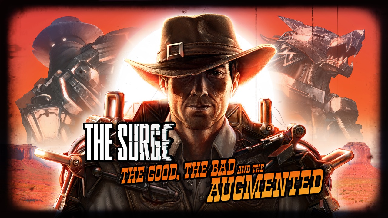 The Surge The Good, The Bad, and The Augmented
