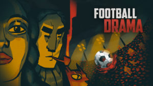 Football Drama 2