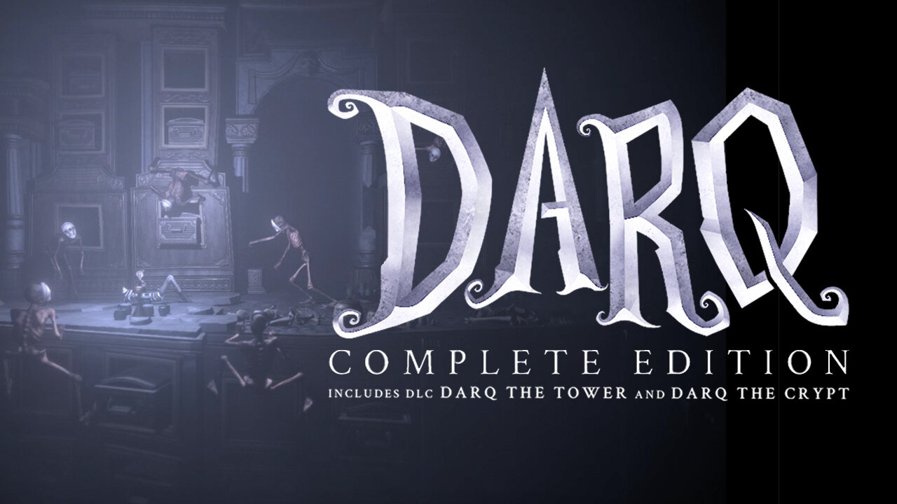 Darq Complete Edition 1280x720