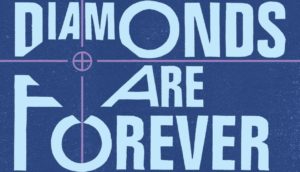First Time Reading Diamonds Are Forever