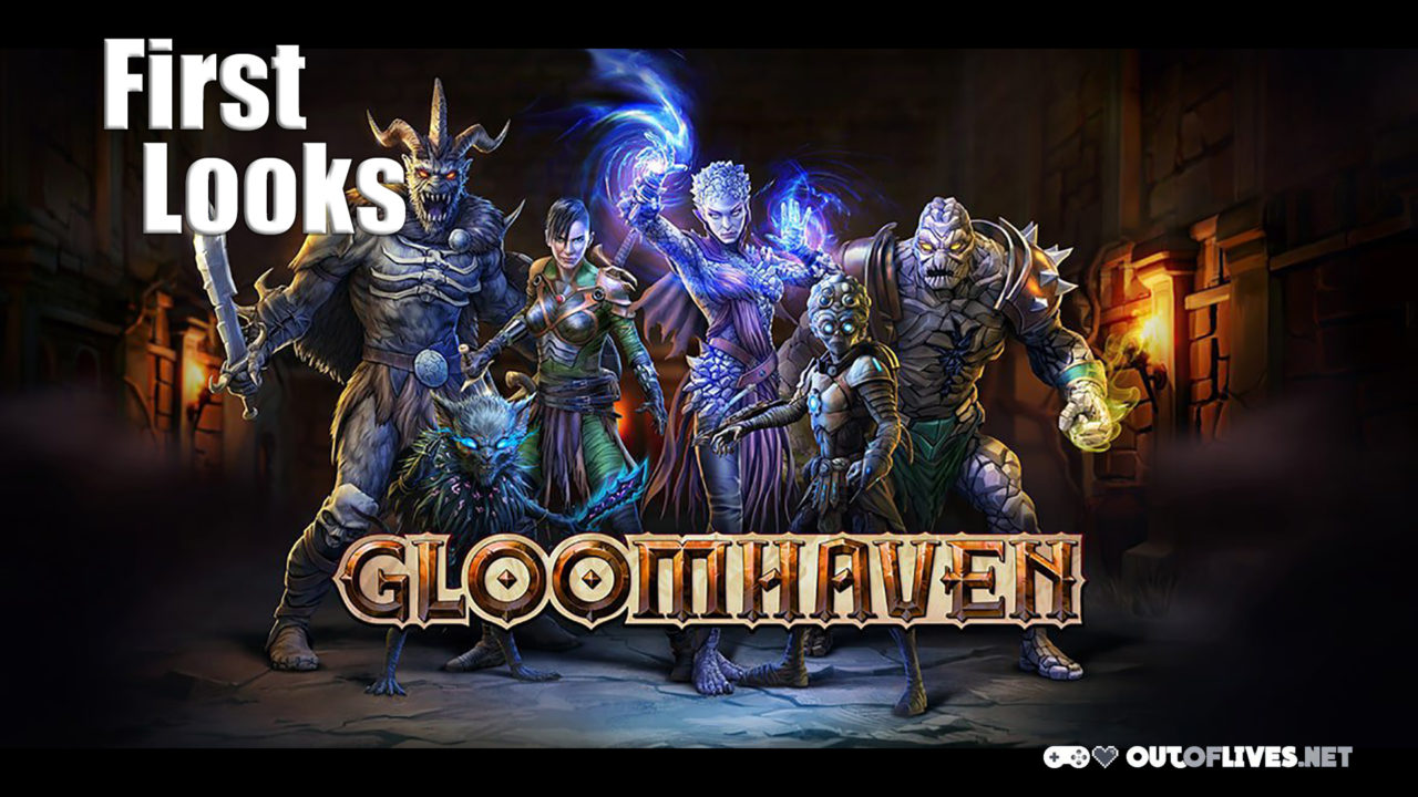 firstlooksgloomhaven