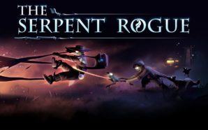 The Serpent Rogue: An Unlikeable Introduction