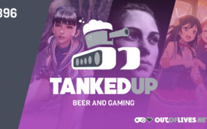 Gaming’s in a Proper State (Tanked Up 396)