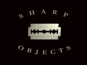 Sharp_Objects-1000x750